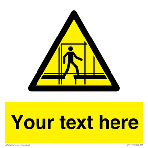 Custom Scaffold Incomplete Sign